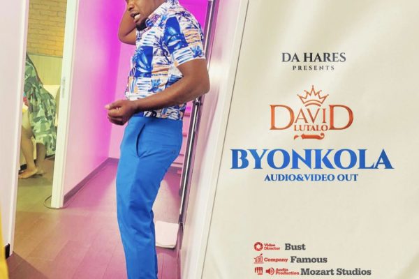 Byonkola By David Lutalo (Lyrics)