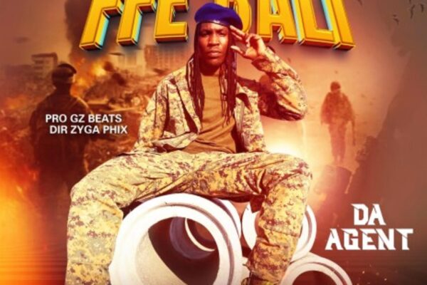 Ffe Bali By Da Agent (Lyrics)