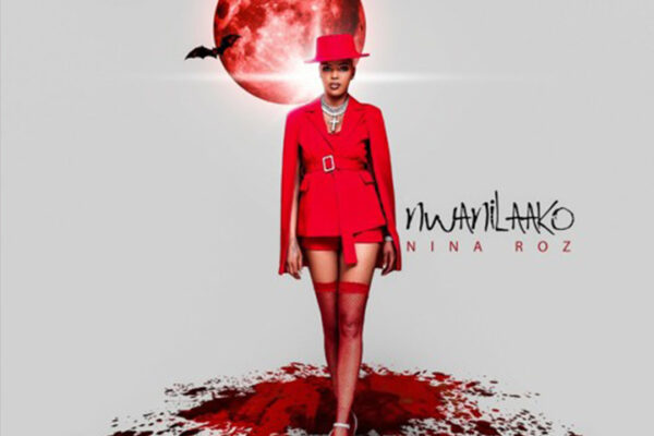 Nwanilaako By Nina Roz (Lyrics)